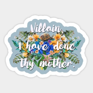 Thy Mother Sticker